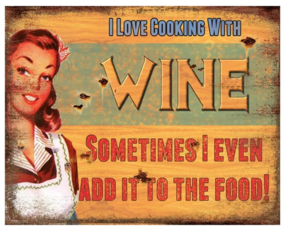 Kovová nástenná ceduľa Cooking with Wine - 25*1*20 cm Kovová nástenná ceduľa Cooking with Wine - 25*1*20 cm