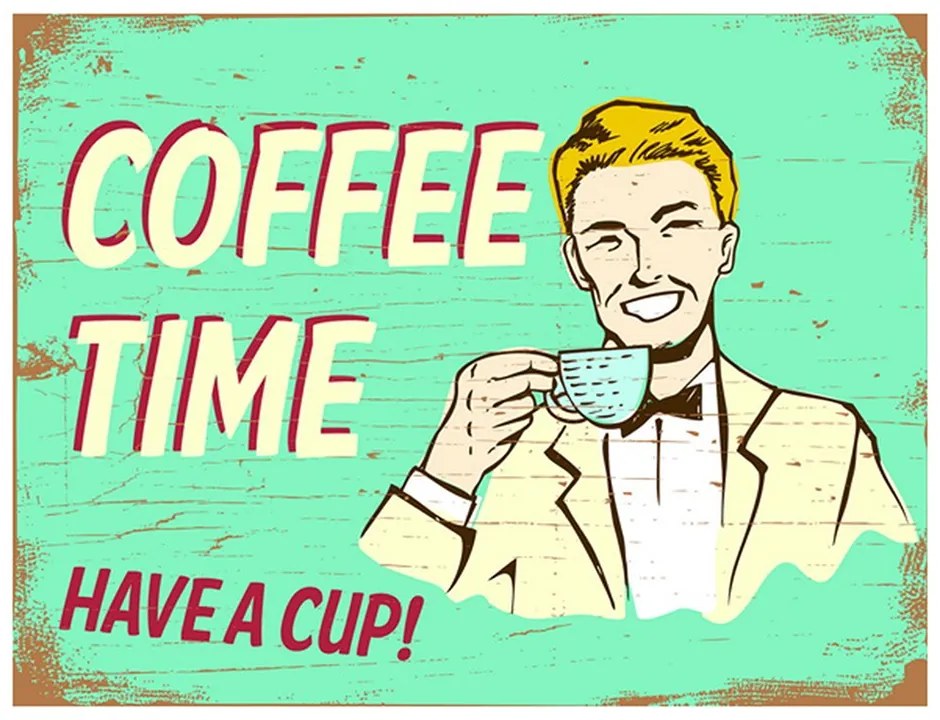 Zelená nástenná kovová ceduľa Coffee Time - 33*1*25 cm