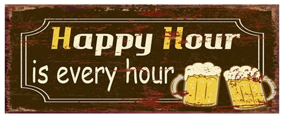 Nástenná kovová ceduľa Happy Hour - 50*1*20 cm