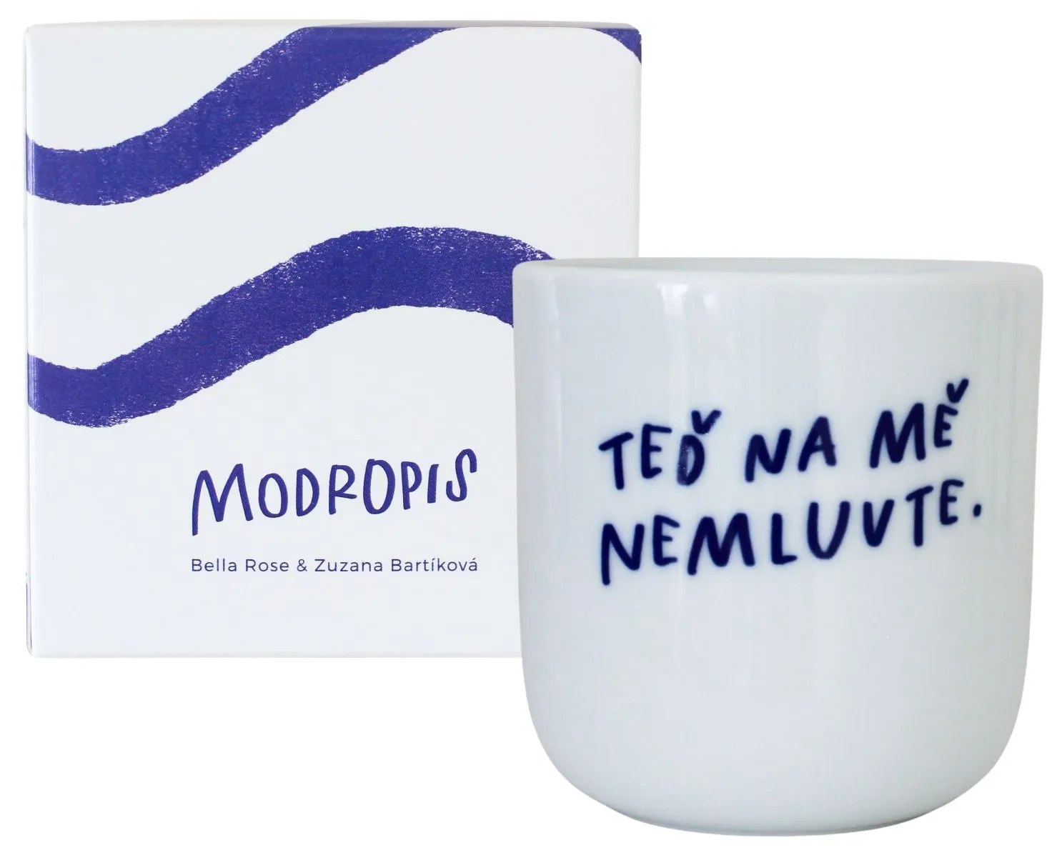 Bella Rose Porcelánový hrnček Teď na mě nemluvte 270 ml