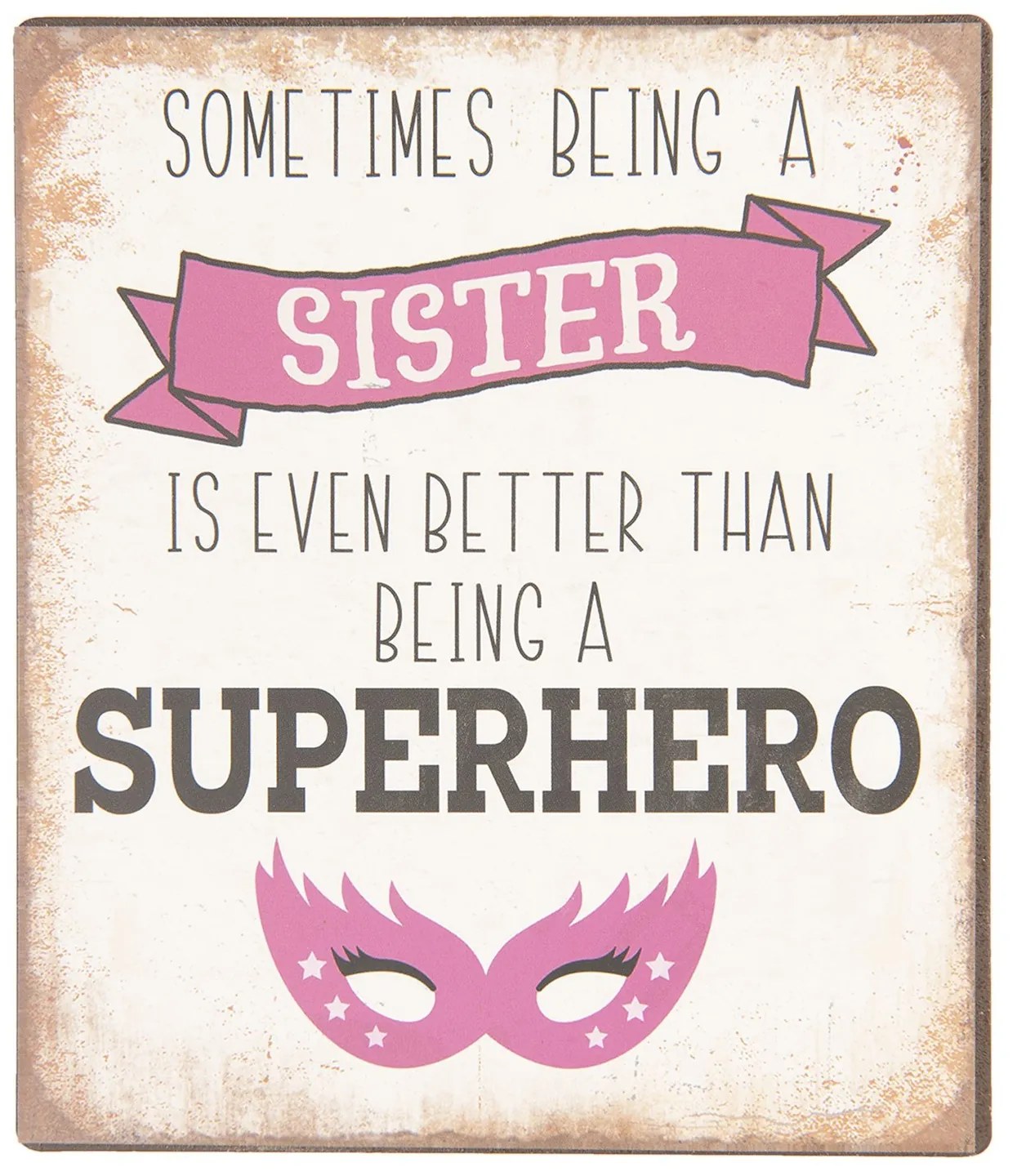 Malá farebná kovová ceduľa SISTER s úmyselným odieraním a patinou- 13 * 15 c