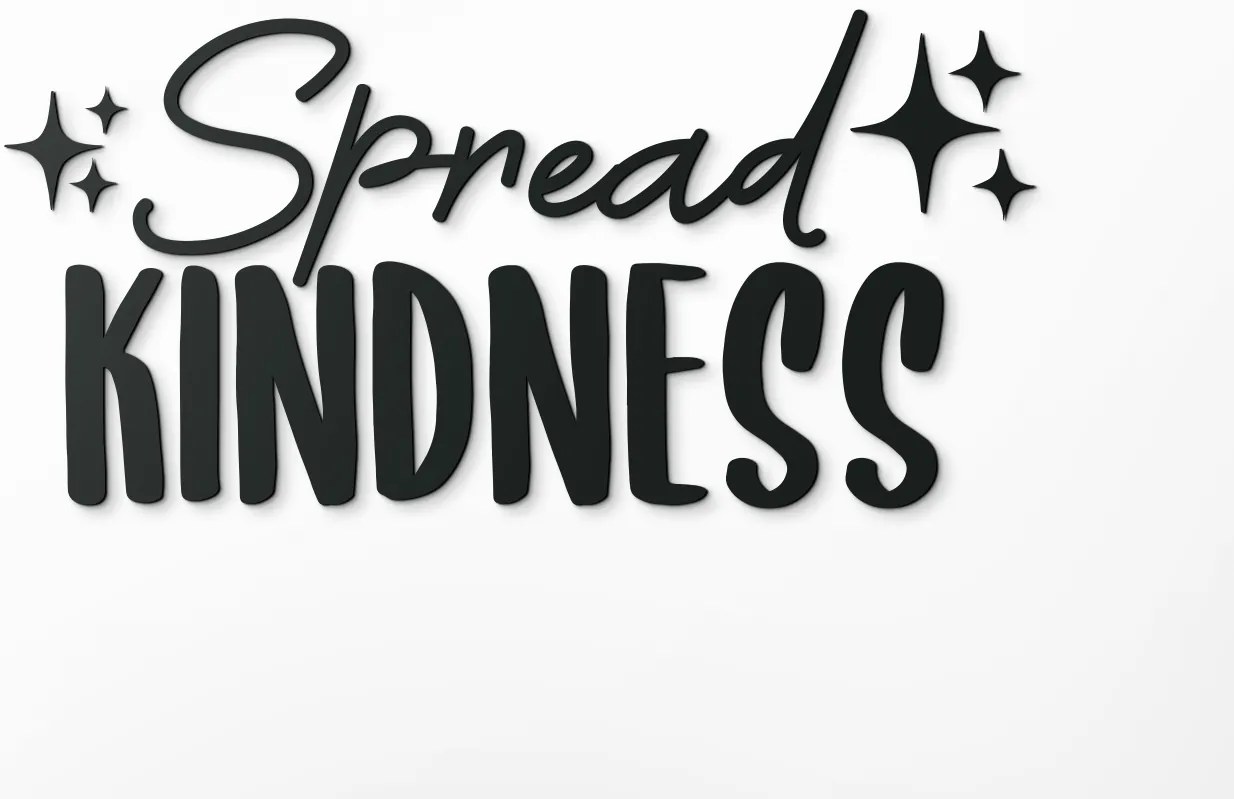 drevko Drevená nálepka Spread kindness Rozmer obrazu: 20,5 x 42,5 cm, Farba dekorácie: Čierna